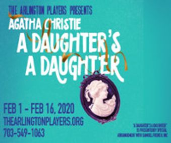 A Daughter's A Daughter by Agatha Christie show poster
