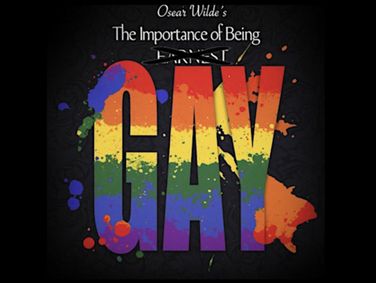 Oscar Wilde’s The Importance of Being Gay show poster