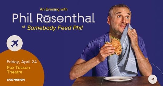 An Evening With Phil Rosenthal of 'Somebody Feed Phil' show poster