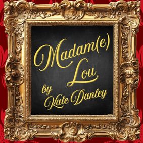 Madam(e) Lou show poster