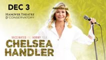 Chelsea Handler: Vaccinated and Horny Tour