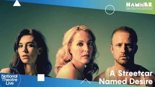 National Theatre Live: A Streetcar Named Desire show poster