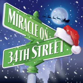 Miracle on 34th Street show poster