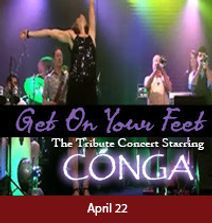 Get On Your Feet - Gloria Estefan Tribute at The Noel S. Ruiz Theatre