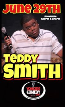 Teddy Smith and Friends at Yonkers Comedy Club