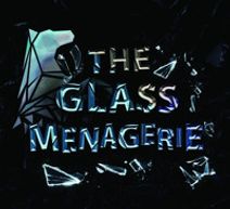 The Glass Menagerie