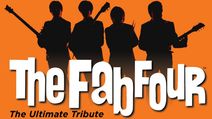 The Fab Four: The Ultimate Tribute