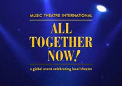 MTI's ALL TOGETHER NOW! show poster