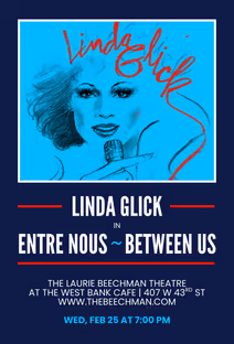 Linda Glick in ENTRE NOUS ~ BETWEEN US
