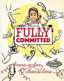 Fully Committed by Becky Mode show poster