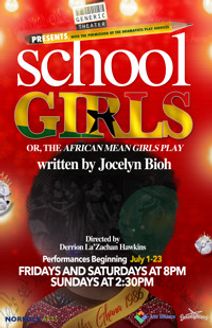 School Girls; Or, the African Mean Girls Play