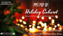 PMT Pop Up: Holiday Cabaret