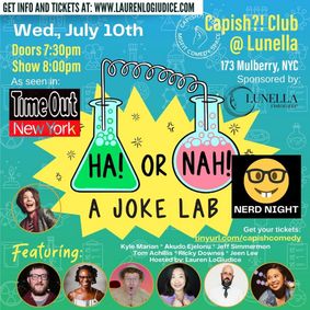 Ha! or Nah!: A Joke Lab >>Nerd Night<< *** TimeOut NY PICK! *** show poster