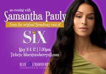 An Evening with Samantha Pauly