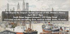 She Shaped the Seaport: Secrets and Lies in Off-Off-Broadway