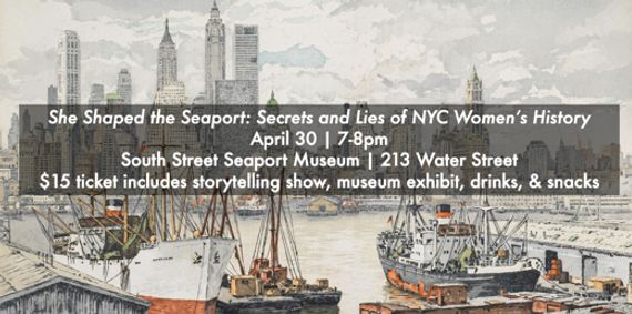 She Shaped the Seaport: Secrets and Lies show poster