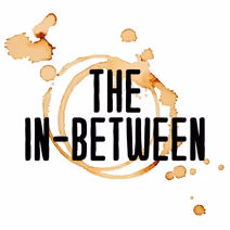 The In-Between
