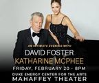 AN INTIMATE EVENING WITH DAVID FOSTER & KATHARINE McPHEE in Tampa