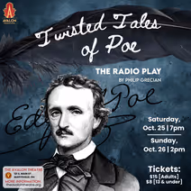 Avalon Productions Presents…TWISTED TALES OF POE