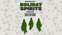 Holiday Spirits