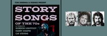 STORY SONF OF THE 70s: LIGHTFOOT, CHAPIN, STEVENS Fri Nov 14, 7:30pm