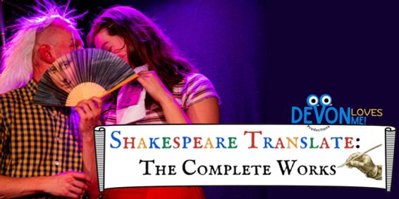 Shakespeare Translate: The Complete Works show poster