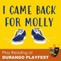 I Came Back for Molly