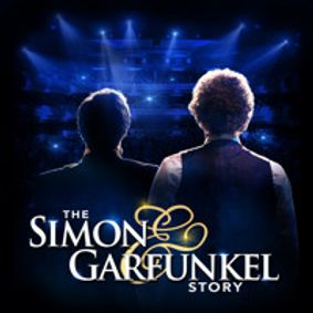 The Simon & Garfunkel Story show poster