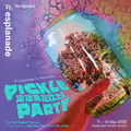 The Studios: Pickle Party in Singapore