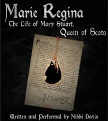 Marie Regina: The Life of Mary Stuart, Queen of Scots