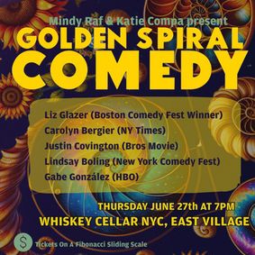Golden Spiral Comedy show poster