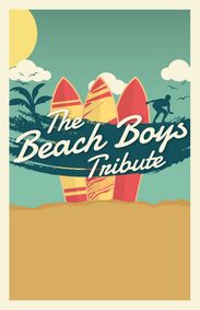 The Beach Boys Tribute show poster