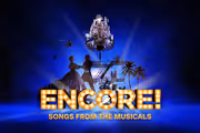 Encore! Songs from the Musicals in Australia - Melbourne