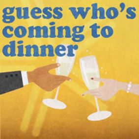 Guess Who's Coming to Dinner show poster