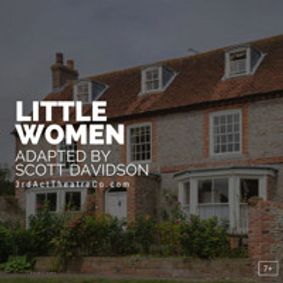 Little Women by Louisa May Alcott adapted by Scott Davidson show poster
