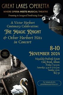 Victor Herbert Centenary Celebration: The Magic Knight & Other Herbert Hits in Concert