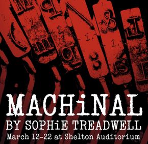 Southbank Theatre Company presents Machinal by Sophie Treadwell, March 12-22 show poster