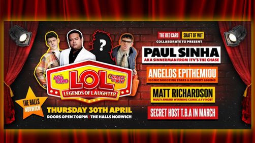 Legends Of Laughter at The Norwich Halls with Paul Sinha and Friends show poster