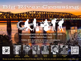 BIG RIVER CROSSING Big Summer Shows! in Memphis
