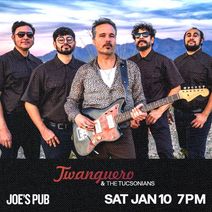 Twanguero and the Tucsonians