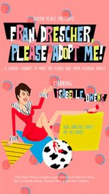 Fran Drescher, Please Adopt Me show poster