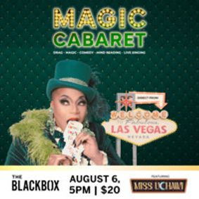 Magic Cabaret: Drag, Comedy, Magic, and More! show poster