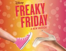 Disney's FREAKY FRIDAY: THE MUSICAL