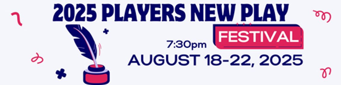 The Players New Play Festival show poster