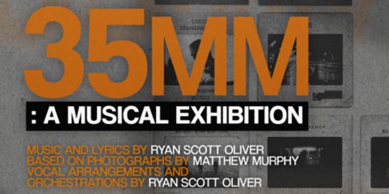 35mm: A Musical Exhibition show poster