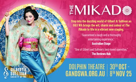 The Mikado ~ presented by Gilbert & Sullivan WA show poster