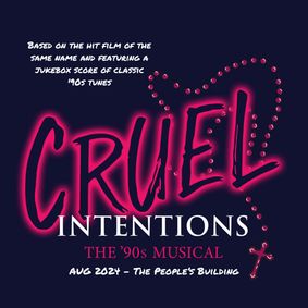 Cruel Intentions: The 90’s Musical show poster