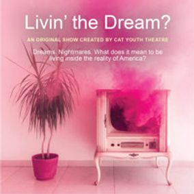 LIVIN' THE DREAM? show poster