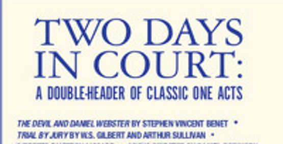 Two Days in Court: A Double-Header of Classic One Acts show poster