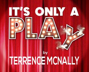 It's Only a Play show poster